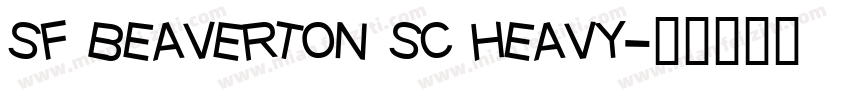 sf beaverton sc heavy字体转换